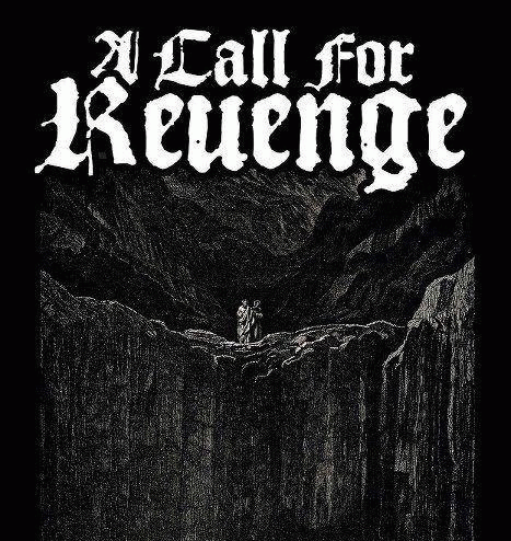 A Call For Revenge : Demo 2013